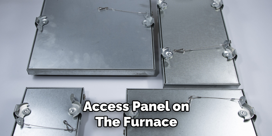 Access Panel on the Furnace