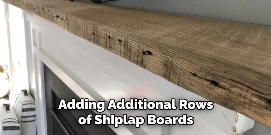 Adding Additional Rows of Shiplap Boards