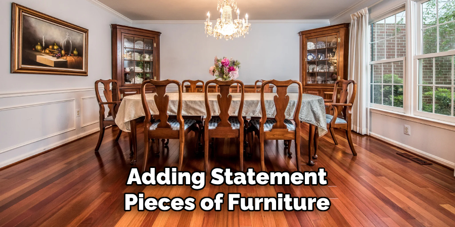 Adding Statement Pieces of Furniture