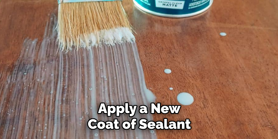 Apply a New Coat of Sealant