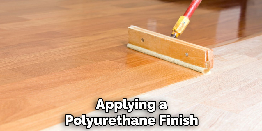 Applying a Polyurethane Finish