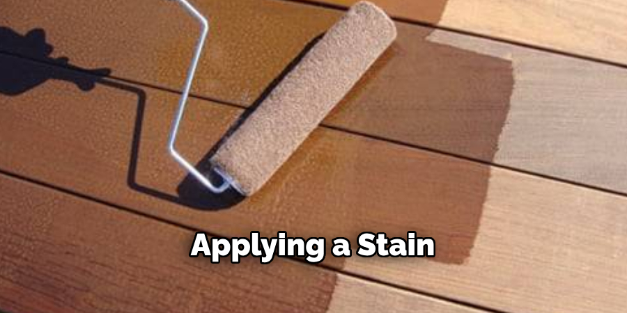 Applying a Stain