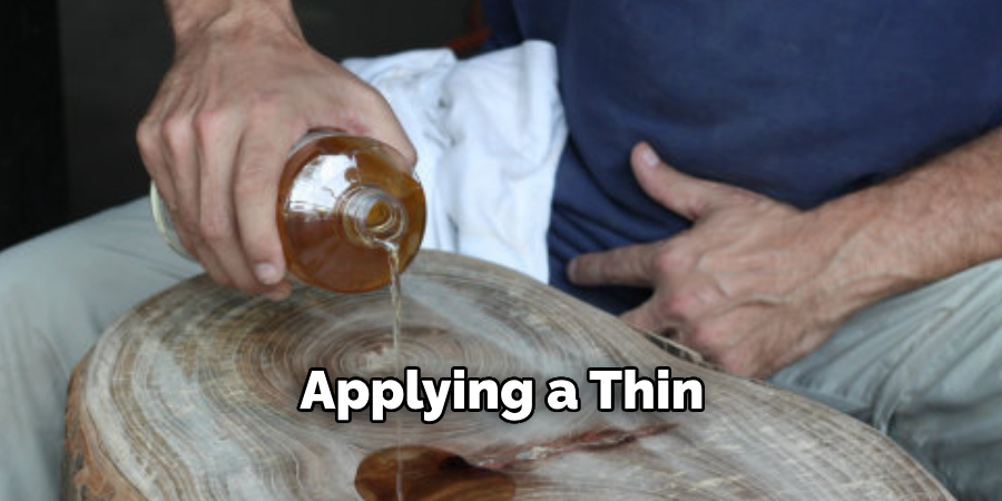 Applying a Thin