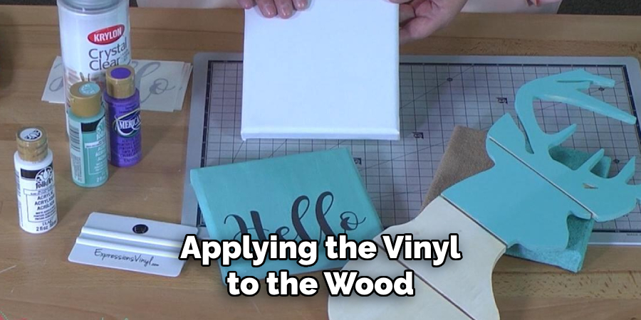 Applying the Vinyl to the Wood