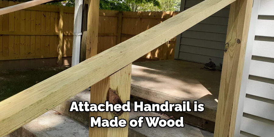 Attached Handrail is Made of Wood