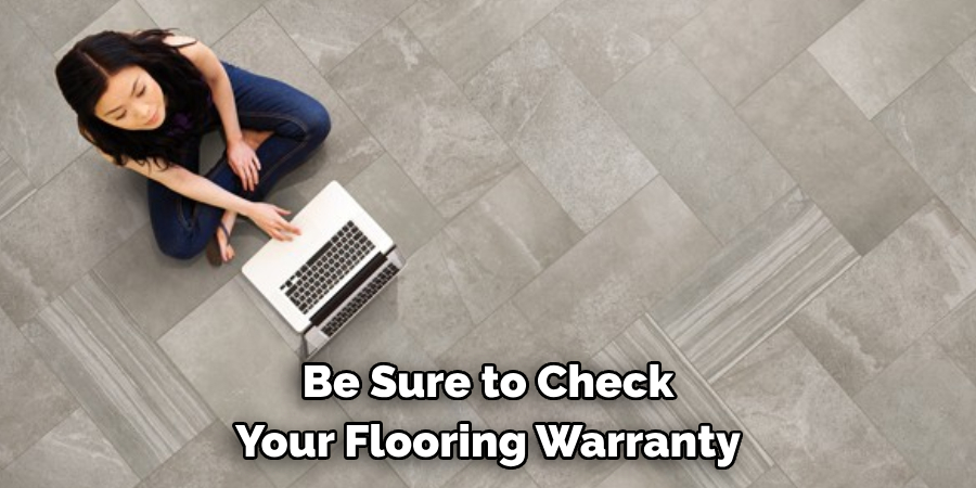 Be Sure to Check Your Flooring Warranty