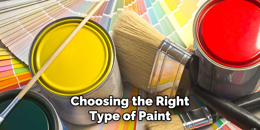 Choosing the Right Type of Paint