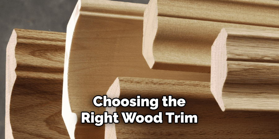 Choosing the Right Wood Trim