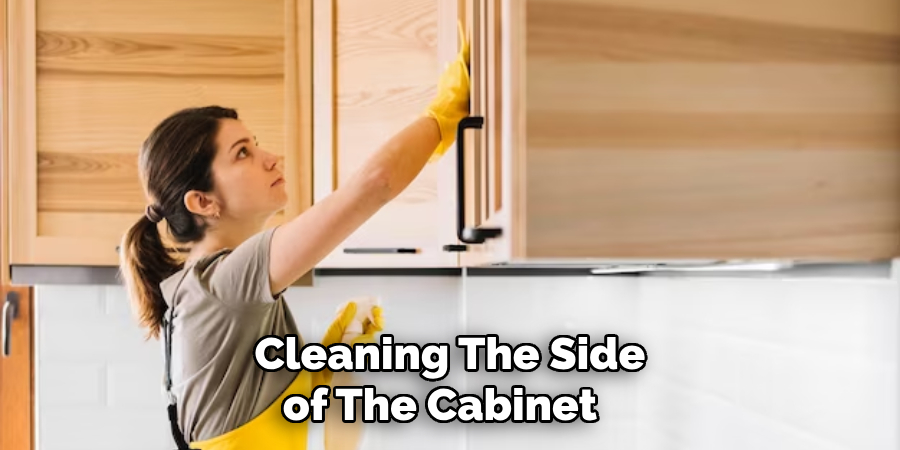 Cleaning the Side of the Cabinet 