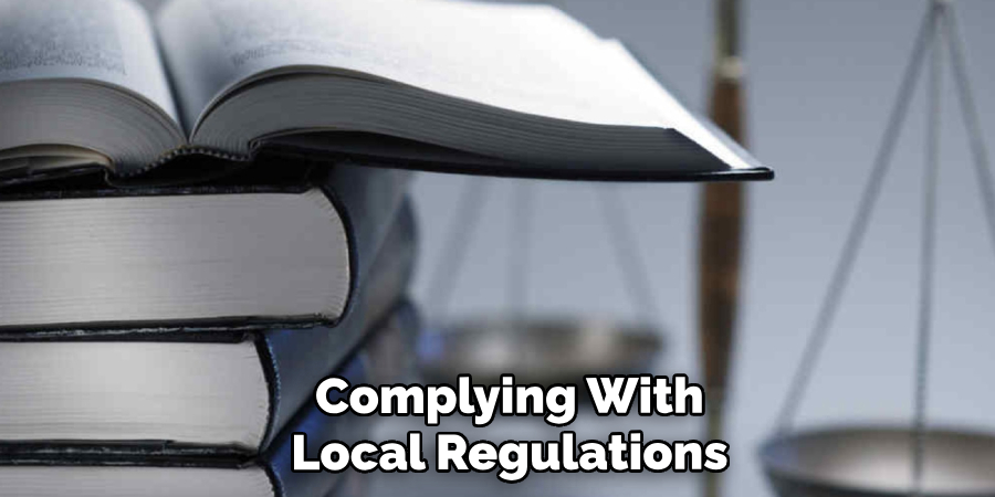 Complying With Local Regulations