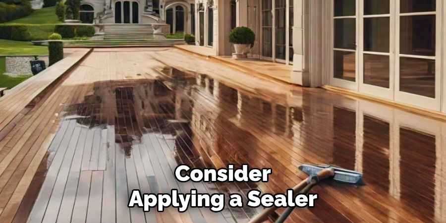 Consider Applying a Sealer