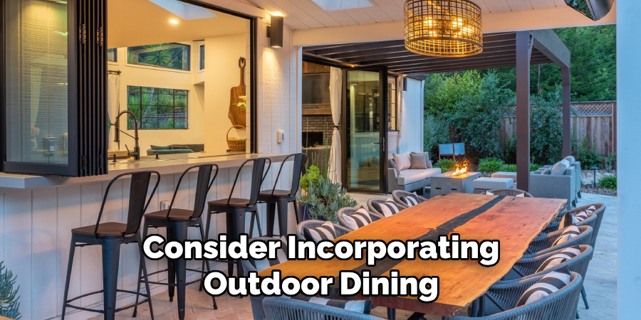 Consider Incorporating Outdoor Dining