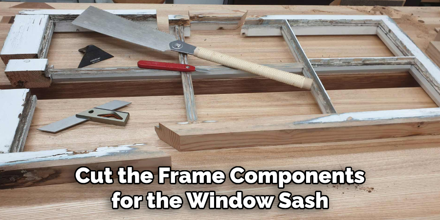 Cut the Frame Components for the Window Sash