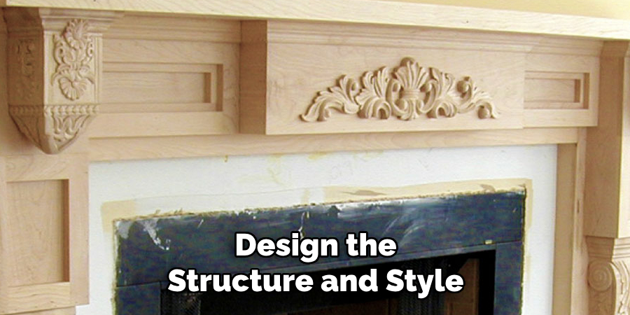 Design the Structure and Style