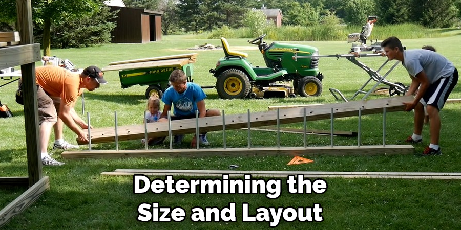 Determining the Size and Layout