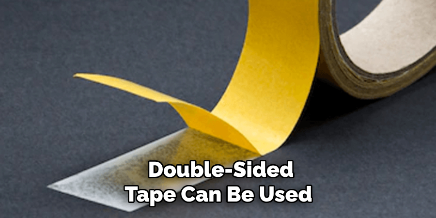 Double-sided Tape Can Be Used 