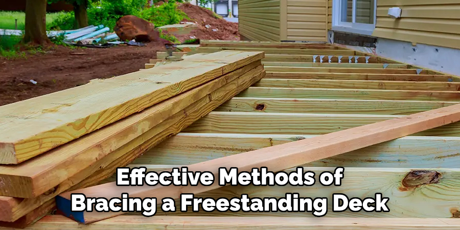 Effective Methods of Bracing a Freestanding Deck