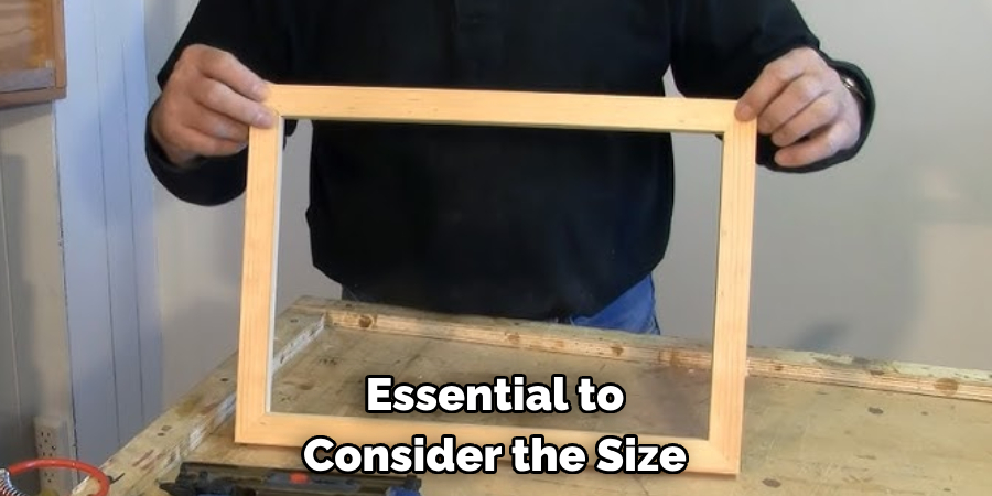 Essential to Consider the Size