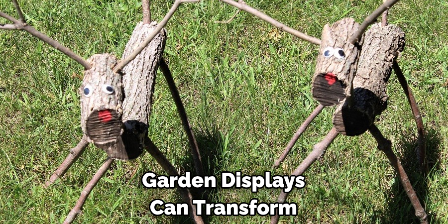 Garden Displays Can Transform