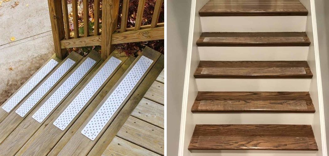 How to Make Wood Stairs Not Slippery