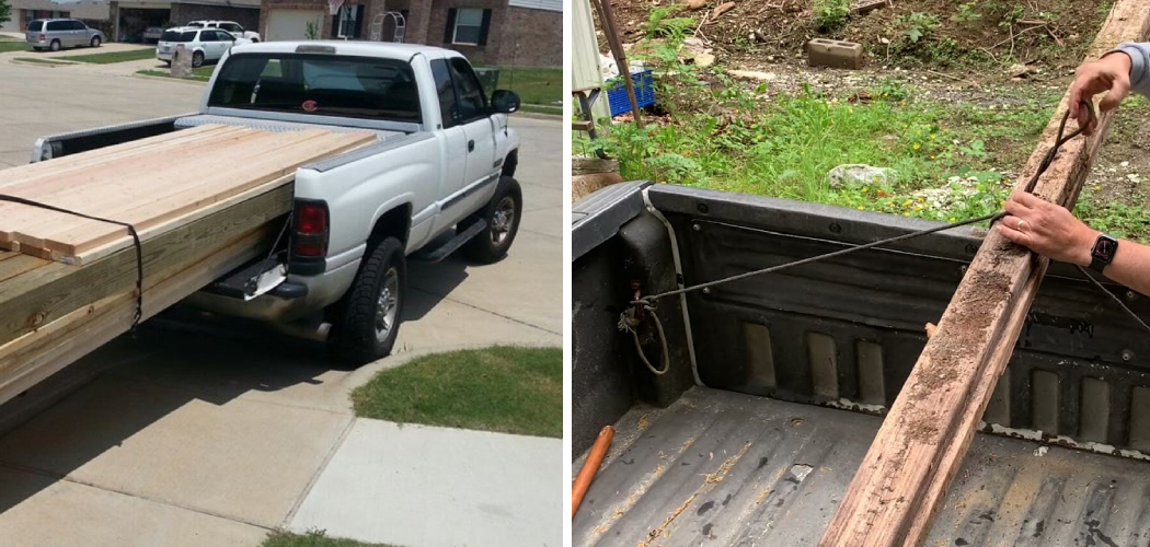 How to Secure Lumber in Truck Bed