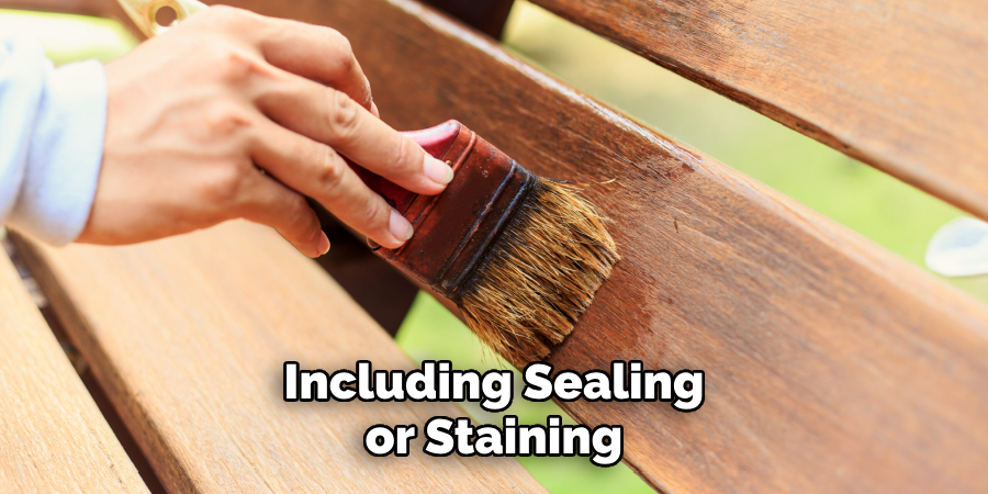 Including Sealing or Staining