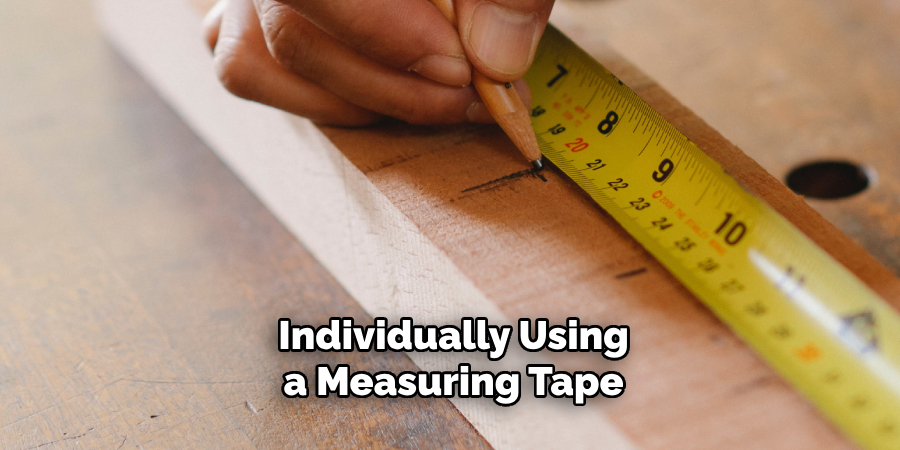 Individually Using a Measuring Tape