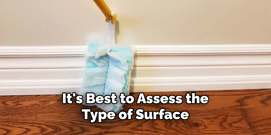 It's Best to Assess the Type of Surface