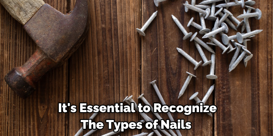 It's Essential to Recognize The Types of Nails