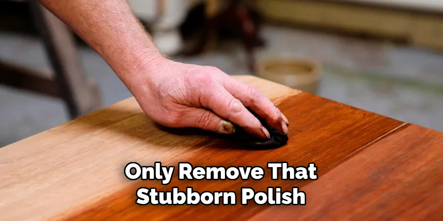 Only Remove That Stubborn Polish