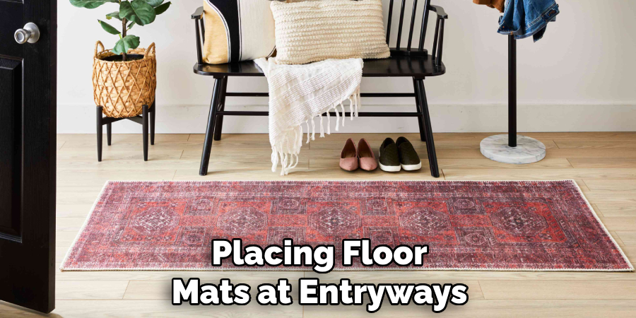 Placing Floor Mats at Entryways