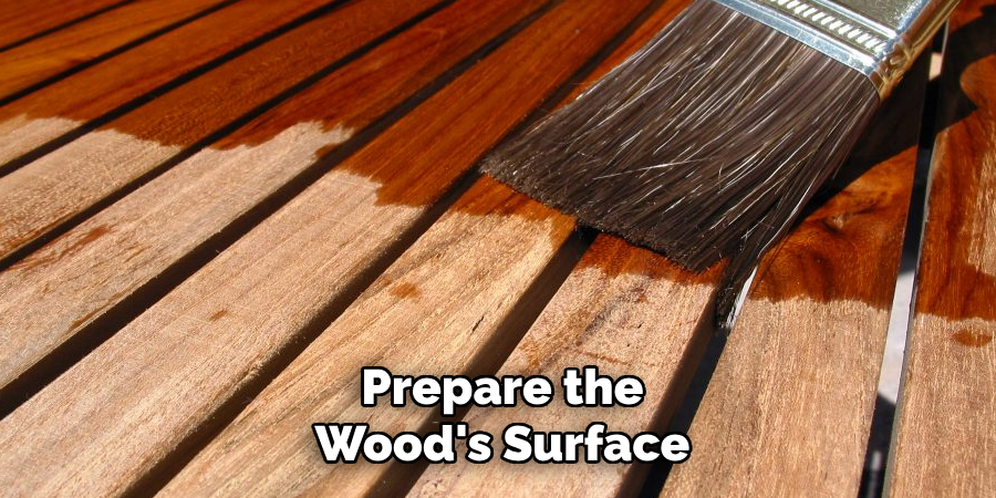 Prepare the Wood's Surface