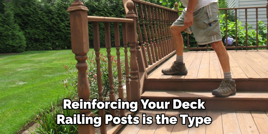 Reinforcing Your Deck Railing Posts is the Type