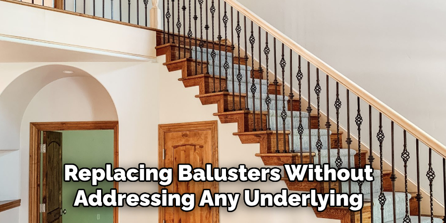 Replacing Balusters Without Addressing Any Underlying