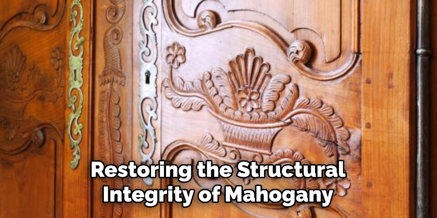 Restoring the Structural Integrity of Mahogany