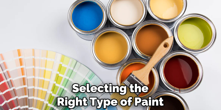 Selecting the Right Type of Paint