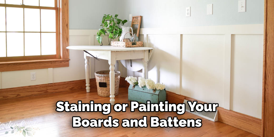 Staining or Painting Your Boards and Battens