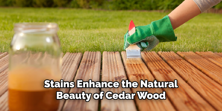 Stains Enhance the Natural Beauty of Cedar Wood