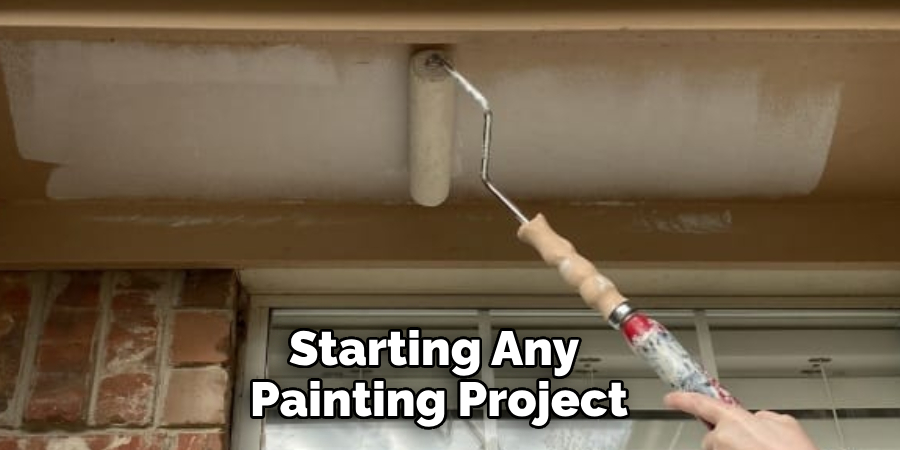 Starting Any Painting Project