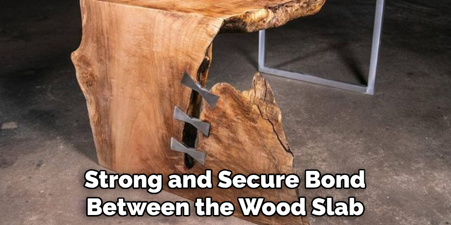 Strong and Secure Bond Between the Wood Slab