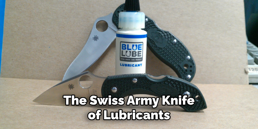 The Swiss Army Knife of Lubricants