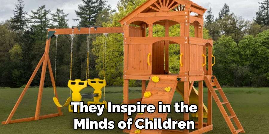 They Inspire in the Minds of Children