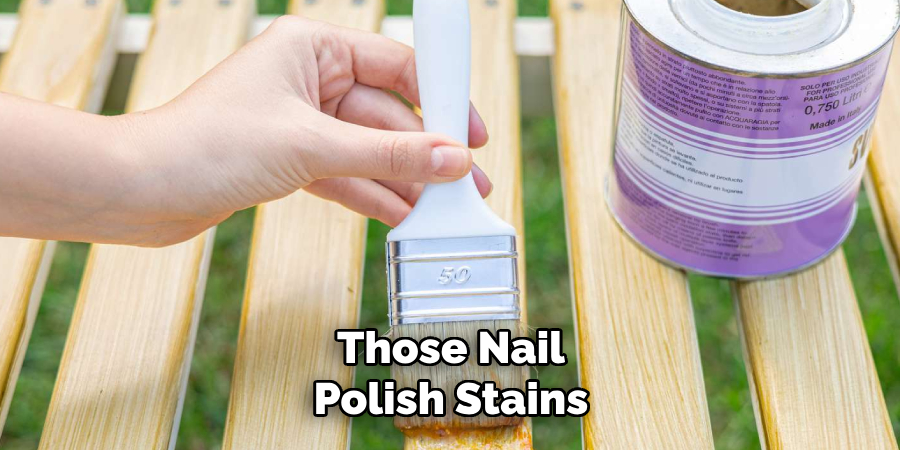 Those Nail Polish Stains