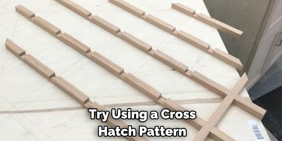 Try Using a Cross-hatch Pattern