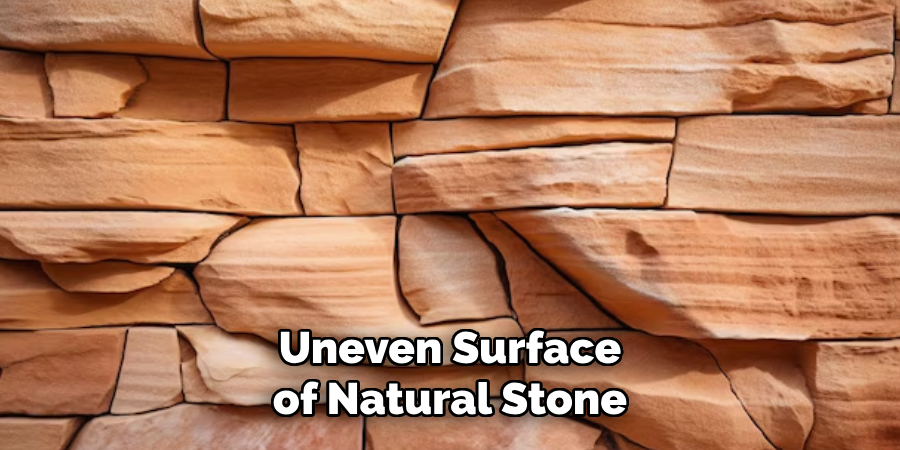 Uneven Surface of Natural Stone