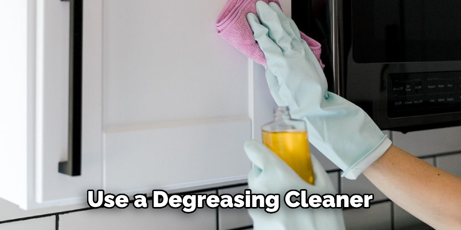 Use a Degreasing Cleaner