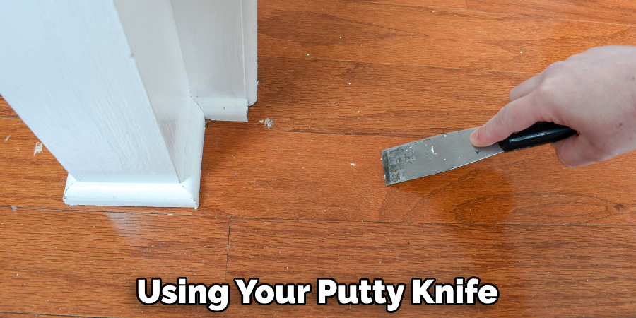 Using Your Putty Knife