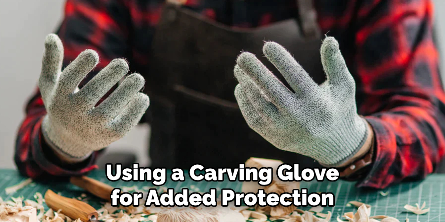 Using a Carving Glove for Added Protection