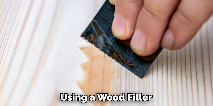 Using a Wood Filler