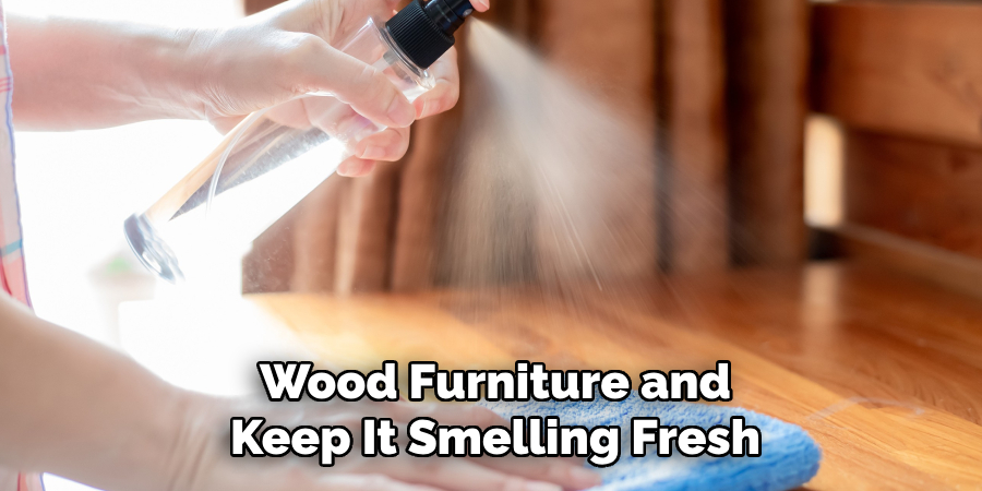 Wood Furniture and Keep It Smelling Fresh